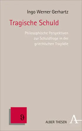 Gerhartz |  Tragische Schuld | Buch |  Sack Fachmedien