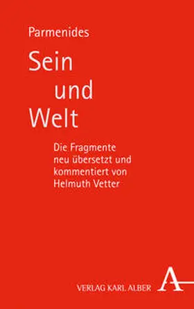 Parmenides |  Sein und Welt | Buch |  Sack Fachmedien