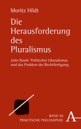 Hildt |  Die Herausforderung des Pluralismus | Buch |  Sack Fachmedien