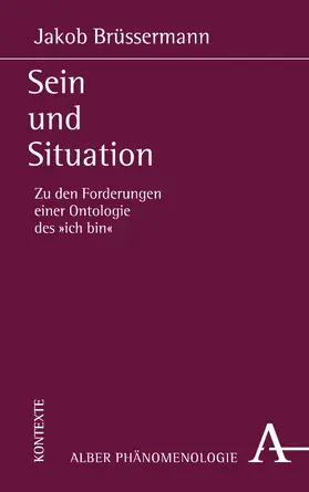 Brüssermann |  Sein und Situation | Buch |  Sack Fachmedien