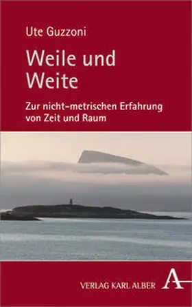 Guzzoni |  Weile und Weite | Buch |  Sack Fachmedien