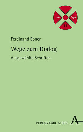 Ebner / Hamberger |  Wege zum Dialog | Buch |  Sack Fachmedien