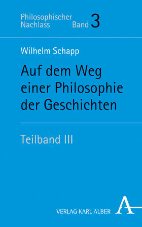 Schapp / Joisten / Thiemer |  Auf dem Weg einer Philosophie der Geschichten | Buch |  Sack Fachmedien