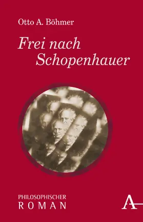 Böhmer |  Frei nach Schopenhauer | Buch |  Sack Fachmedien