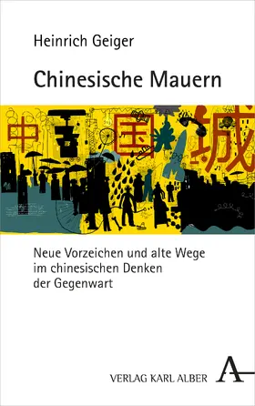 Geiger |  Chinesische Mauern | Buch |  Sack Fachmedien