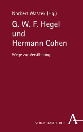 Waszek |  G. W. F. Hegel und Hermann Cohen | Buch |  Sack Fachmedien