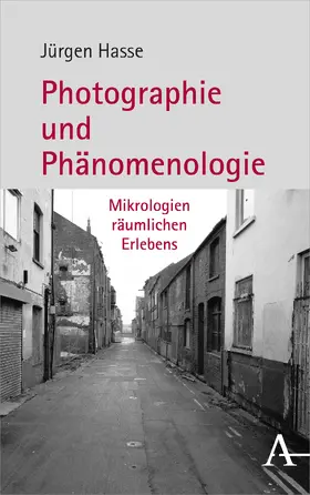 Hasse |  Photographie und Phänomenologie | Buch |  Sack Fachmedien