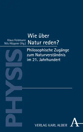 Feldmann / Höppner |  Wie über Natur reden? | Buch |  Sack Fachmedien