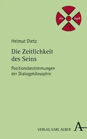 Dietz |  Die Zeitlichkeit des Seins | Buch |  Sack Fachmedien