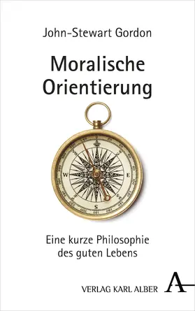 Gordon |  Moralische Orientierung | Buch |  Sack Fachmedien