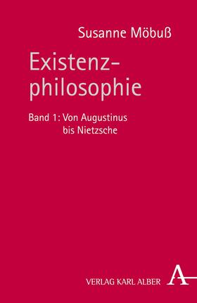 Möbuß |  Existenzphilosophie | eBook | Sack Fachmedien