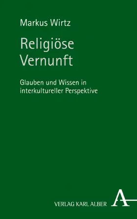 Wirtz |  Religiöse Vernunft | eBook | Sack Fachmedien