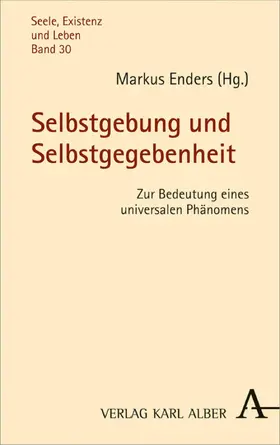 Enders |  Selbstgebung und Selbstgegebenheit | eBook | Sack Fachmedien