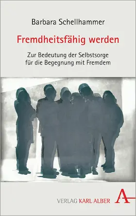 Schellhammer |  Fremdheitsfähig werden | eBook | Sack Fachmedien