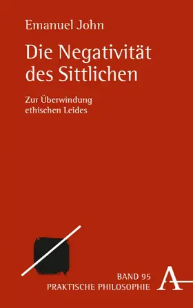 John | Die Negativität des Sittlichen | E-Book | sack.de