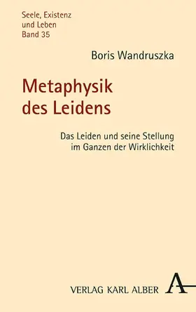 Wandruszka |  Metaphysik des Leidens | eBook | Sack Fachmedien