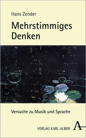 Zender |  Mehrstimmiges Denken | eBook | Sack Fachmedien