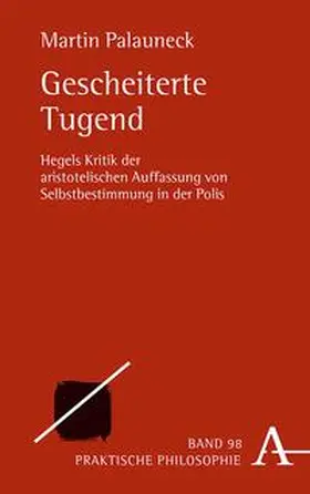 Palauneck |  Gescheiterte Tugend | eBook | Sack Fachmedien