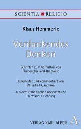 Hemmerle / Gaudiano |  Verdankendes Denken | eBook | Sack Fachmedien