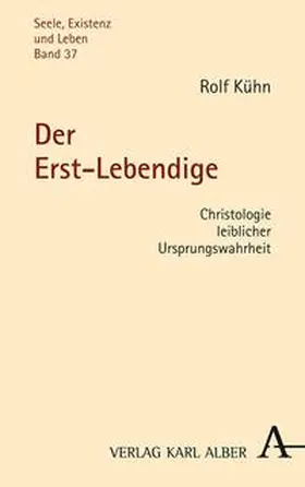 Kühn |  Der Erst-Lebendige | eBook | Sack Fachmedien