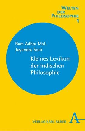 Mall / Soni |  Kleines Lexikon der indischen Philosophie | eBook | Sack Fachmedien
