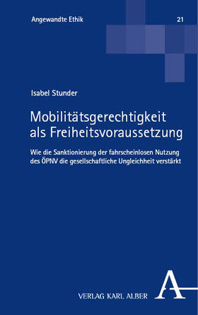 Stunder |  Mobilitätsgerechtigkeit als Freiheitsvoraussetzung | Buch |  Sack Fachmedien