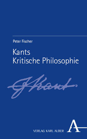 Fischer |  Kants Kritische Philosophie | Buch |  Sack Fachmedien