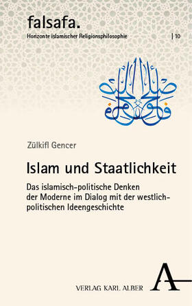 Gencer |  Islam und Staatlichkeit | eBook | Sack Fachmedien