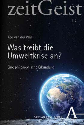 van der Wal |  Was treibt die Umweltkrise an? | eBook | Sack Fachmedien