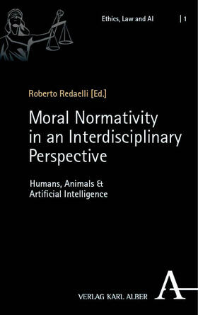 Redaelli |  Moral Normativity in an Interdisciplinary Perspective | Buch |  Sack Fachmedien