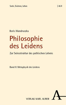 Wandruszka |  Philosophie des Leidens | Buch |  Sack Fachmedien