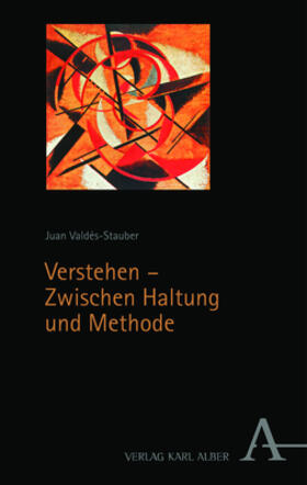 Valdés-Stauber |  Verstehen – Zwischen Haltung und Methode | Buch |  Sack Fachmedien