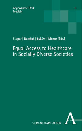 Steger / Ramšak / Luków | Equal Access to Healthcare in Socially Diverse Societies | E-Book | sack.de
