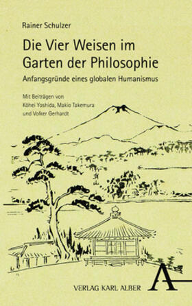 Schulzer |  Die Vier Weisen im Garten der Philosophie | Buch |  Sack Fachmedien