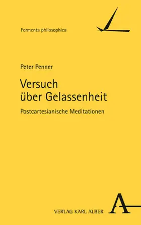 Penner |  Versuch über Gelassenheit | Buch |  Sack Fachmedien