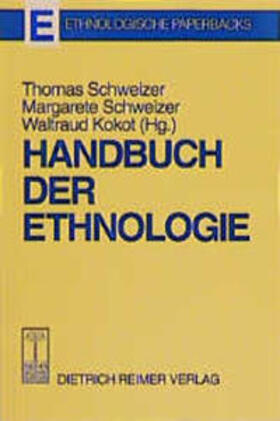 Schweizer / Kokot |  Handbuch der Ethnologie | Buch |  Sack Fachmedien