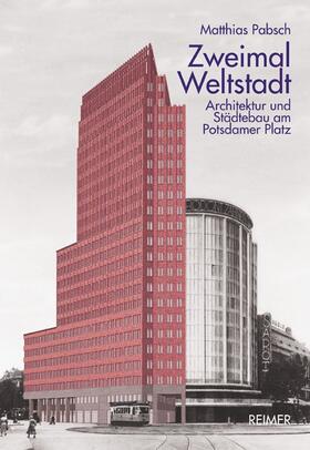 Pabsch |  Zweimal Weltstadt | Buch |  Sack Fachmedien