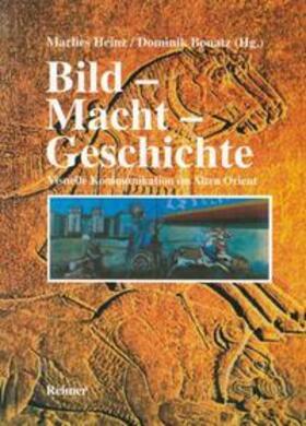 Heinz / Bonatz |  Bild - Macht - Geschichte | Buch |  Sack Fachmedien