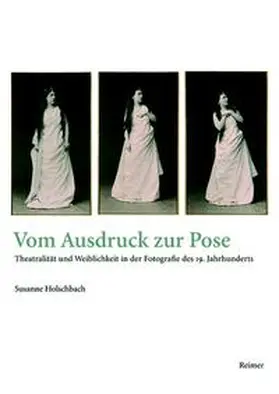 Holschbach |  Vom Ausdruck zur Pose | Buch |  Sack Fachmedien