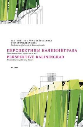 ige - Institut f. Gebäudelehre u. Entwerfen |  Perspektive Kaliningrad | Buch |  Sack Fachmedien