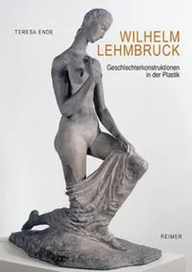 Ende |  Wilhelm Lehmbruck | Buch |  Sack Fachmedien