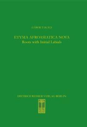 Takács |  Etyma Afroasiatica Nova | Buch |  Sack Fachmedien