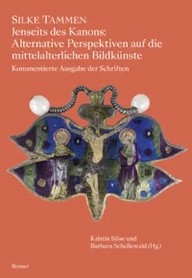 Tammen / Böse / Schellewald |  Jenseits des Kanons: Alternative Perspektiven auf die mittelalterlichen Bildkünste | Buch |  Sack Fachmedien