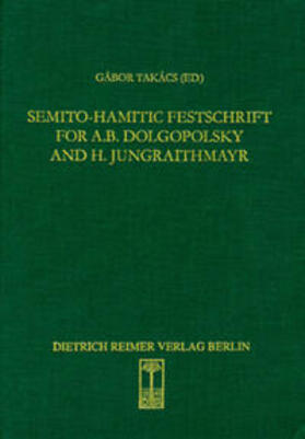 Takács |  Semito-Hamitic Festschrift for A.B. Dolgopolsky und H. Jungraithmayr | Buch |  Sack Fachmedien