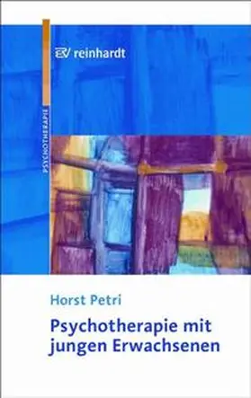 Petri | Psychotherapie mit jungen Erwachsenen | Buch | 978-3-497-02118-5 | sack.de