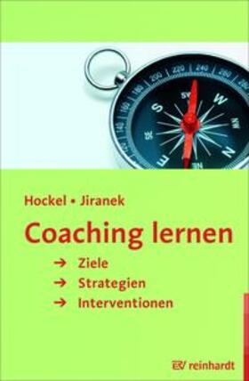 Hockel / Jiranek |  Coaching lernen | Buch |  Sack Fachmedien