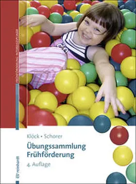 Klöck / Schorer |  Übungssammlung Frühförderung | Buch |  Sack Fachmedien