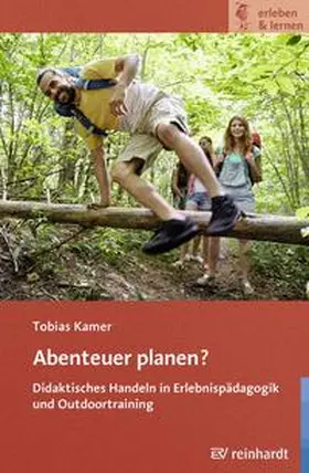 Kamer | Abenteuer planen? | Buch | 978-3-497-02723-1 | sack.de