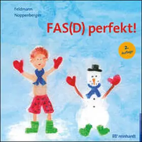 Feldmann / Noppenberger |  FAS(D) perfekt! | Buch |  Sack Fachmedien