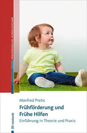 Pretis |  Frühförderung und Frühe Hilfen | Buch |  Sack Fachmedien